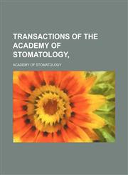 Transactions of the Academy of Stomatology,,1151382647,9781151382641