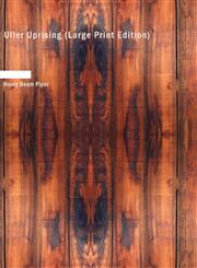 Uller Uprising (Large Print Edition),143463177X,9781434631770