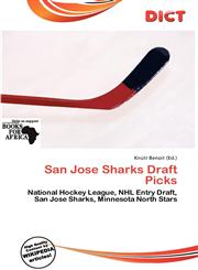 San Jose Sharks Draft Picks,620197170X,9786201971707