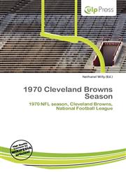 1970 Cleveland Browns Season,6135974505,9786135974508