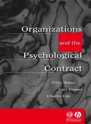 Organisations and the Psychological Contract: Managing People at Work,185433168X,9781854331687