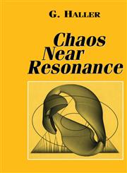 Chaos Near Resonance,0387986979,9780387986975