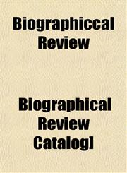 Biographiccal Review,1153297825,9781153297820