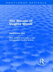 The Novels of Virginia Woolf,0415562422,9780415562423