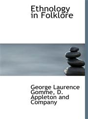 Ethnology in Folklore,1140071645,9781140071648