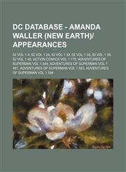 DC Database - Amanda Waller (New Earth)-Appearances 52 Vol 1 4, 52 Vol 1 24, 52 Vol 1 33, 52 Vol 1 34, 52 Vol 1 39, 52 Vol 1 45, Action Comics Vol 1,1234752972,9781234752972