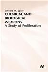 Chemical and Biological Weapons,0333564200,9780333564202