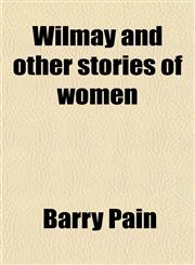 Wilmay and Other Stories of Women,1458991288,9781458991287