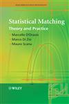 Statistical Matching Theory and Practice,0470023538,9780470023532