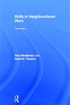 Skills in Neighbourhood Work 4th Edition,0415520002,9780415520003