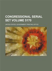 Congressional serial set Volume 5170,1154254151,9781154254150