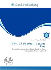 1994-95 Football League Cup,6135879928,9786135879926