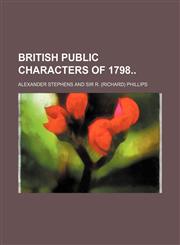 British Public Characters of 1798,1151049263,9781151049261