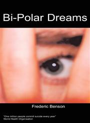 Bi Polar Dreams,1847471641,9781847471642