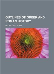 Outlines of Greek and Roman history,1130659259,9781130659252