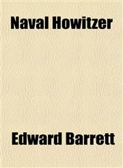 Naval Howitzer,1151586641,9781151586643