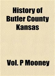 History of Butler County Kansas,1154730344,9781154730340