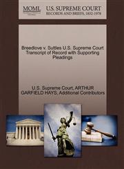 Breedlove v. Suttles U.S. Supreme Court Transcript of Record with Supporting Pleadings,1270285890,9781270285892