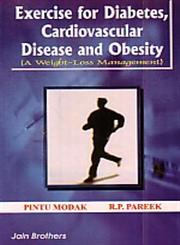 Exercise for Diabetes Cardiovascular Disease and Obesity,8183600298,9788183600293