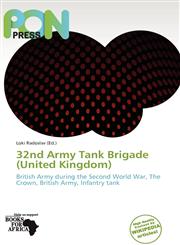 32nd Army Tank Brigade (United Kingdom),6135650246,9786135650242
