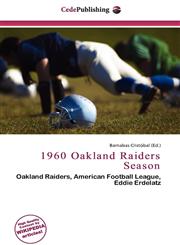 1960 Oakland Raiders Season,613672068X,9786136720685