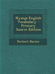 Nyanja-English Vocabulary - Primary Source Edition,1293784656,9781293784655