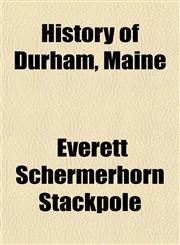 History of Durham, Maine,1153382423,9781153382427