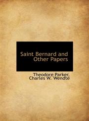Saint Bernard and Other Papers,1117577511,9781117577517