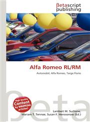 Alfa Romeo RL/RM,613472954X,9786134729543