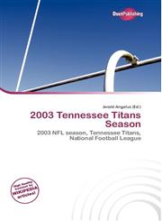2003 Tennessee Titans Season,6136647745,9786136647746