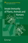Innate Immunity of Plants, Animals and Humans 1st Edition,3540739297,9783540739296