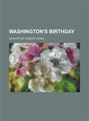 Washington's Birthday,1153732343,9781153732345