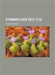 Stimmen Der Zeit; Erganzungsheft (7-8 ),1234560798,9781234560799