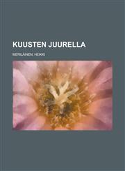Kuusten juurella,1236706889,9781236706881