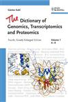 The Dictionary of Genomics, Transcriptomics and Proteomics 3 Vols. 4th Greatly Enlarged Edition,3527320733,9783527320738