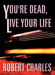 You're Dead, Live Your Life,1462677134,9781462677139
