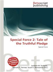 Special Force 2 Tale of the Truthful Pledge,6136404184,9786136404189