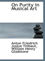 On Purity in Musical Art,111679148X,9781116791488