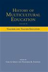 History of Multicultural Education Teachers and Teacher Education,0415504880,9780415504881