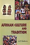 African Culture and Tradition,8184201605,9788184201604