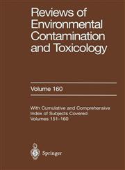 Reviews of Environmental Contamination and Toxicology Continuation of Residue Reviews,0387986278,9780387986272