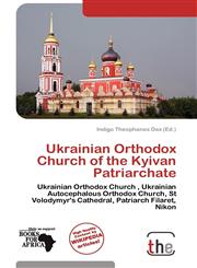 Ukrainian Orthodox Church of the Kyivan Patriarchate,6139119022,9786139119028
