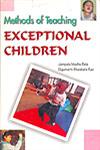 Methods of Teaching Exceptional Children 1st Edition,8171418023,9788171418022