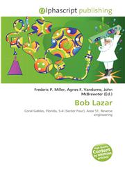 Bob Lazar,6133762047,9786133762046