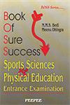 Book of Sure Success Sports Sciences & Physical Education 1st Edition,8188867462,9788188867462