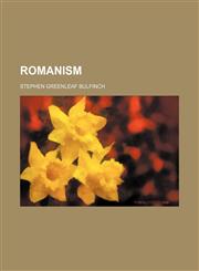Romanism,1150285028,9781150285028