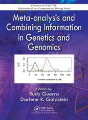 Meta-Analysis and Combining Information in Genetics and Genomics,158488522X,9781584885221