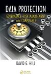 Data Protection Governance, Risk Management, and Compliance,1439806926,9781439806920