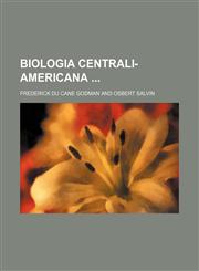 Biologia centrali-americana,1130460223,9781130460223