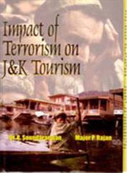 Impact of Terrorism on Jammu and Kashmir Tourism 1st Edition,8178354748,9788178354743